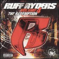 Ruff Ryders - The Redemption Vol. 4