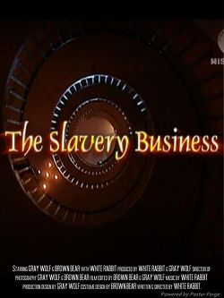  / The slavery business