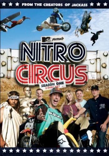   ( 1-2) ( 1-6) / MTV Nitro Circus Season 1-2 and 1-6 film [2009,