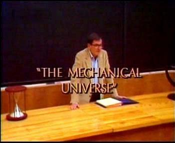  .  / The mechanical universe