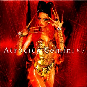 Atrocity - Gemini
