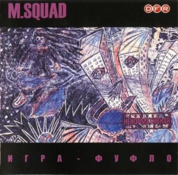 M.Squad - -