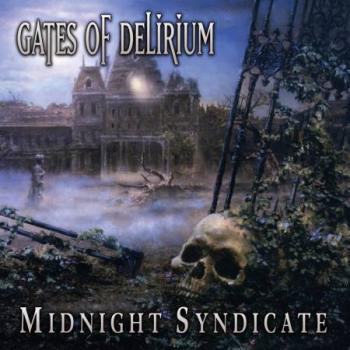 Midnight Syndicate-Gates Of Delirium