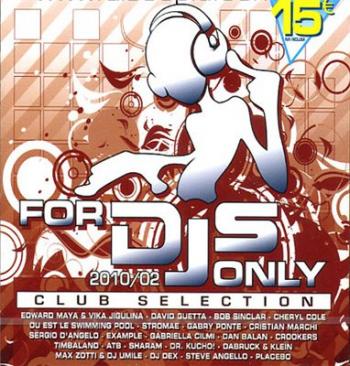 VA - For Dj Only 2010/02 Club Selection