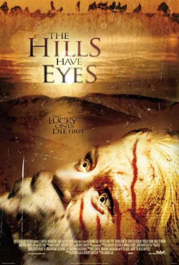     / The Hills Have Eyes