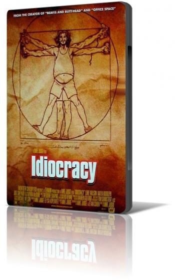  / Idiocracy