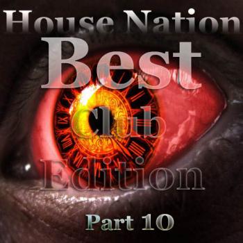 VA - Best Club Edition - ouse Nation # 10