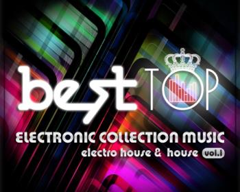 Best TOP Electro House & House Vol.1