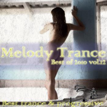VA - Melody trance-best of 2010 vol.12