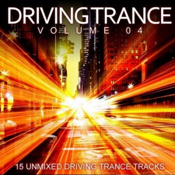 VA - Driving Trance Volume 04