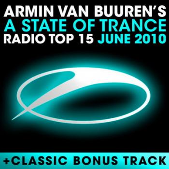 VA - A State Of Trance: Radio Top 15 June