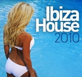VA - Ibiza House 2010