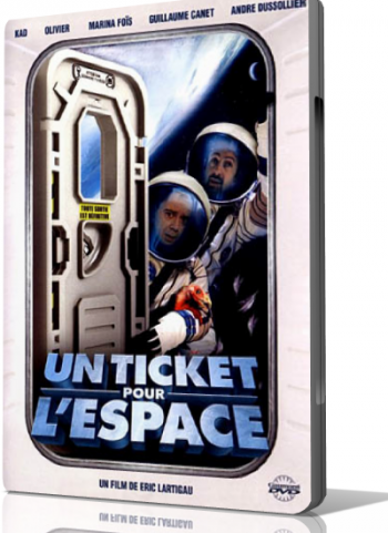    / Un ticket pour l'espace