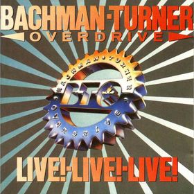 Bachman Turner Overdrive - Discography 