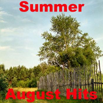 VA - Summer August Hits