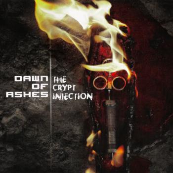 Dawn of Ashes - The Crypt Injection