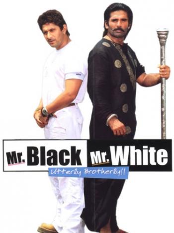      / Mr. White Mr. Black