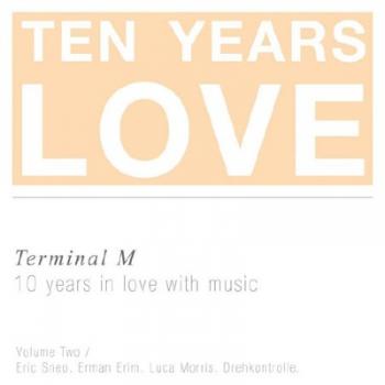 VA - 10 Years Love: Volume Two