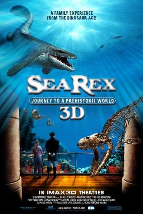   3D / Sea Rex 3D Journey to a Prehistoric World