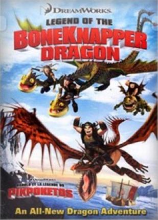    / Legend of the Boneknapper Dragon VO