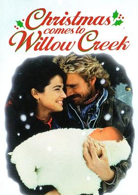      / Christmas Comes to Willow Creek MVO
