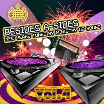 VA - Besides A-sides - New Years Tunes by Ministry of Sound Vol. 4