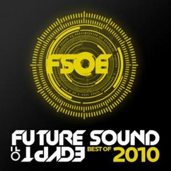 VA - Future Sound of Egypt - Best Of 2010
