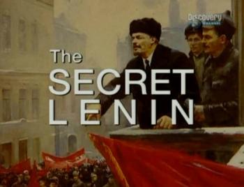 Discovery.   / Discovery. The Secret Lenin