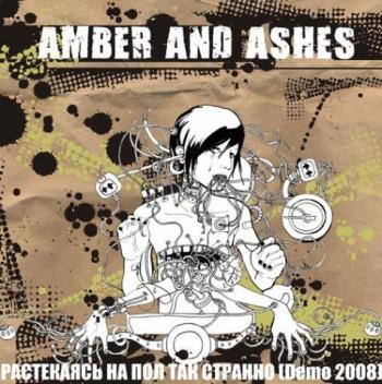 Amber And Ashes -     