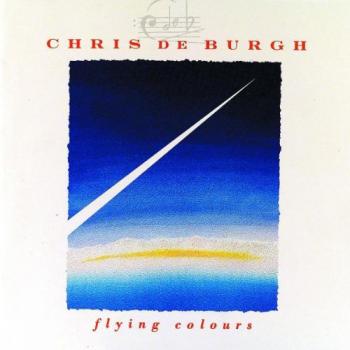 Chris De Burgh - Flying Colours