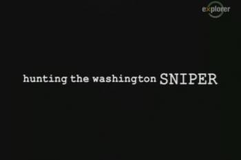     / Hunting the Washington Sniper