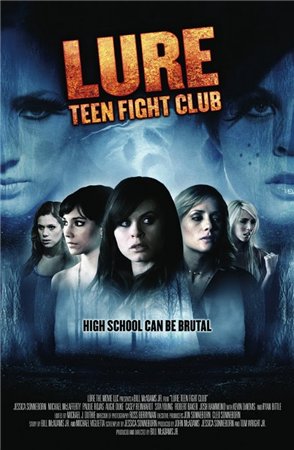 :    / Lure: Teen Fight Club ENG