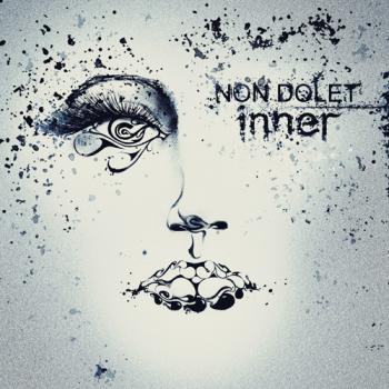 Non Dolet - Inner