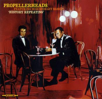 Propellerheads Feat. Miss Shirley Bassey - History Repeating