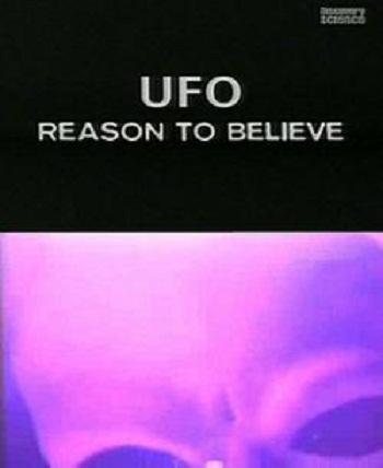 Discovery Science. :   / UFO: Reason to believe