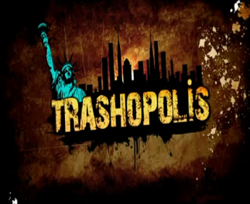   .- / Trashopolis