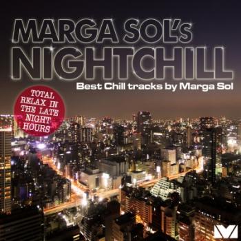 Marga Sol - Marga Sol's NightChill