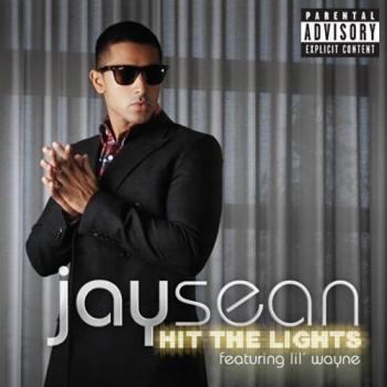Jay Sean ft. Lil Wayne - Hit The Lights