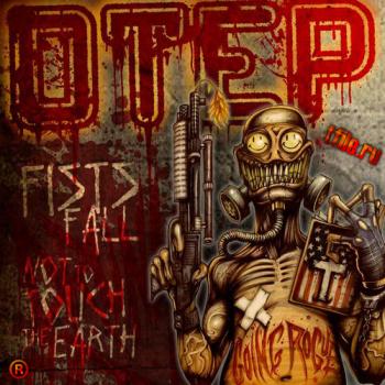 Otep - Fists Fall / Not To Touch the Earth