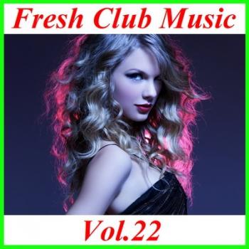 VA - Fresh Club Music Vol.22