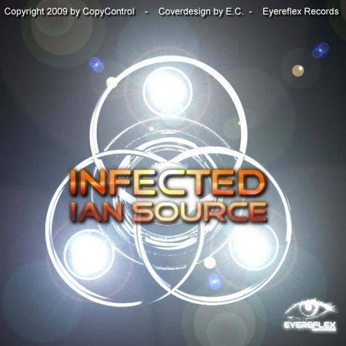 Ian Source - Control, Perception, Infected 