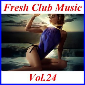 VA - Fresh Club Music Vol.24
