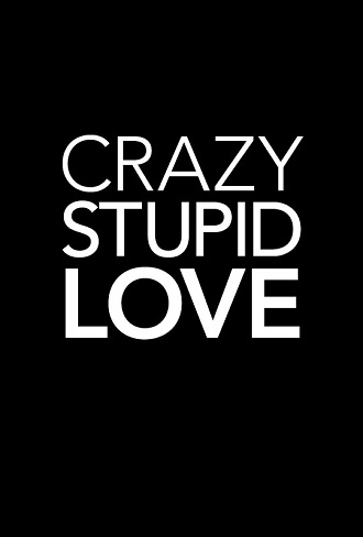  -  -  / Crazy, Stupid, Love. MVO