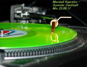 Maxwell Kapralov - Summer Cocktaill