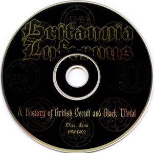 VA - Britannia Infernus: A History Of British Occult And Black Metal 