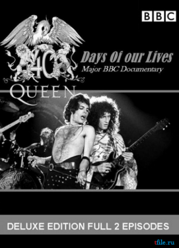 Queen:    / BBC. Queen: Days Of Our Lives VO