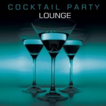 VA - Cocktail Party Lounge