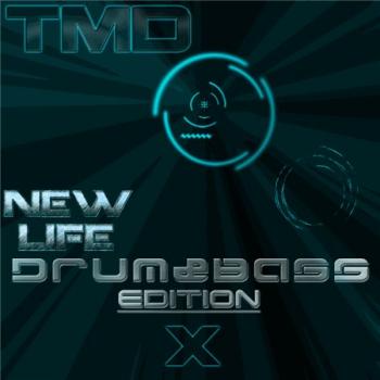 VA - New Life On TMD Drum&Bass Edition X