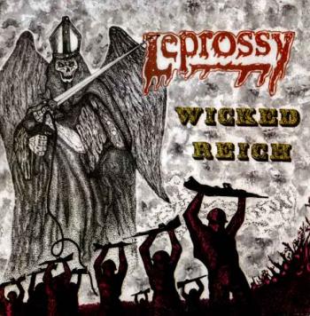 Leprossy - Wicked Reich
