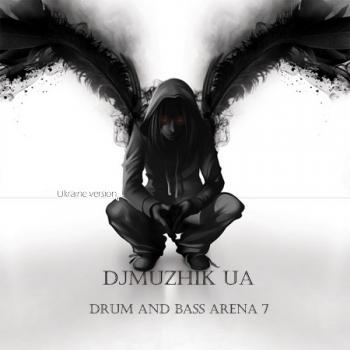 DJ Muzhik - Drum and Bass Arena 7